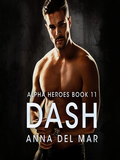 Title details for Dash by Anna del Mar - Wait list